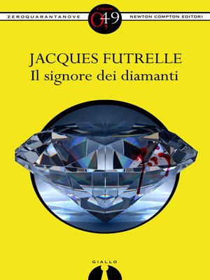 cover image of Il signore dei diamanti
